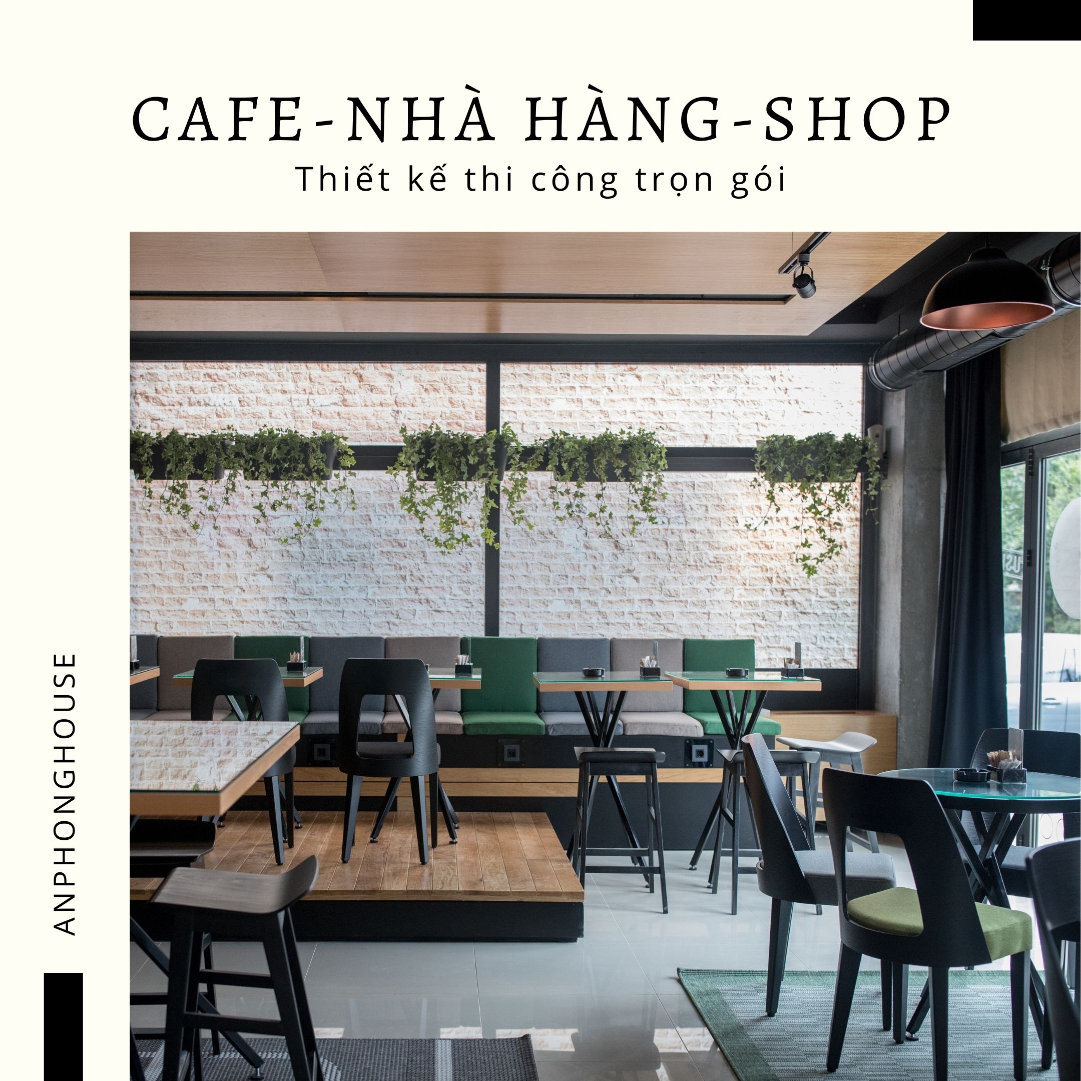 Thiết kế thi công cafe, nhà hàng, shop thời trang ,..