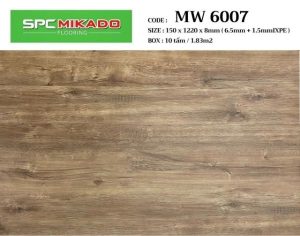 Thi công Sàn nhựa hèm khoá 8mm MW-6007